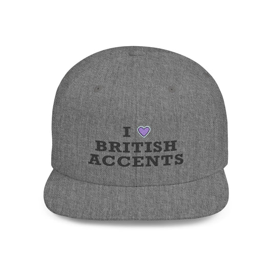 I Love British Accents - Flat Bill Snapback Printify