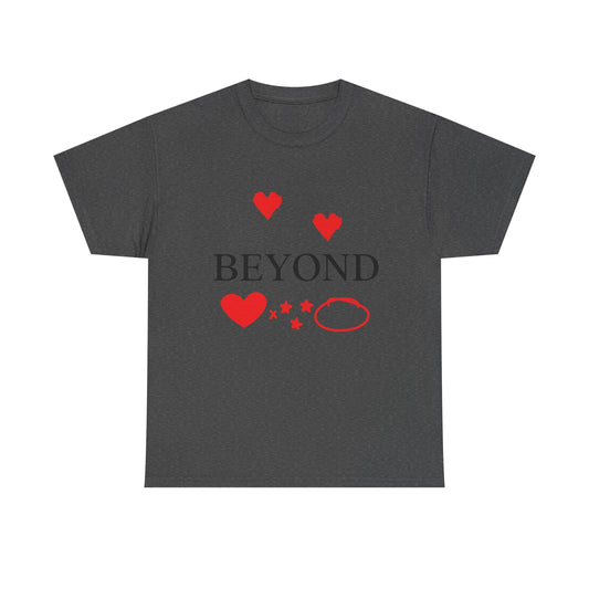 Beyond Love Unisex Heavy Cotton Tee - snazzymerch