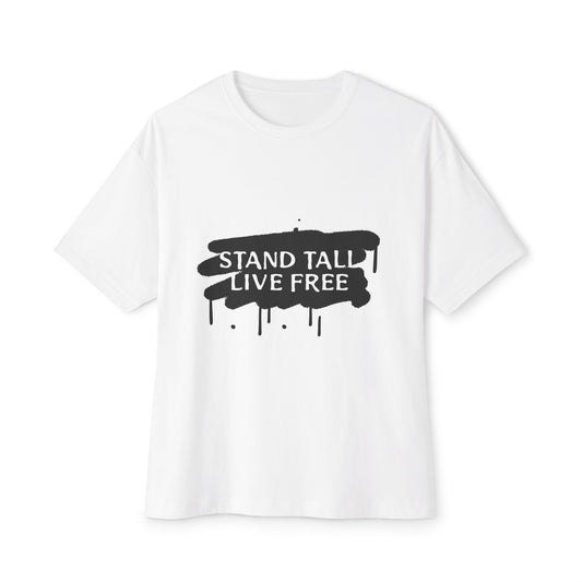 Stand Tall Live Free Unisex oversized Boxy Tee - snazzymerch