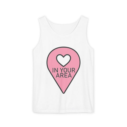 In Your Area Pin Marker – Dyed Tank Top Printify