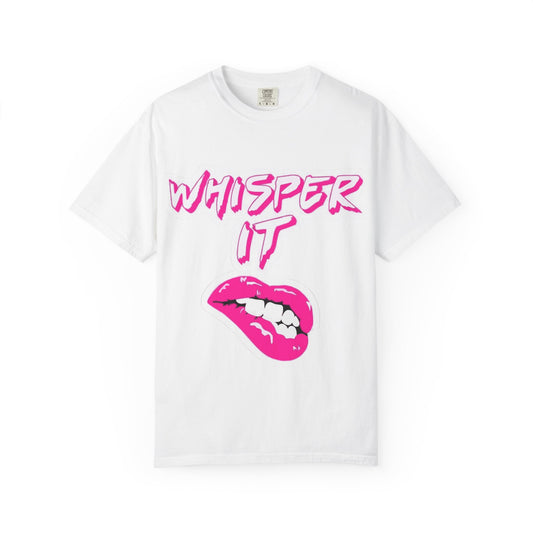 Whisper Lips Unisex Garment-Dyed T-shirt - snazzymerch