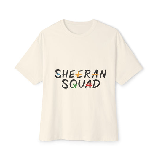 Sheeran Squad Oversized Boxy Tee | SnazzyMerch