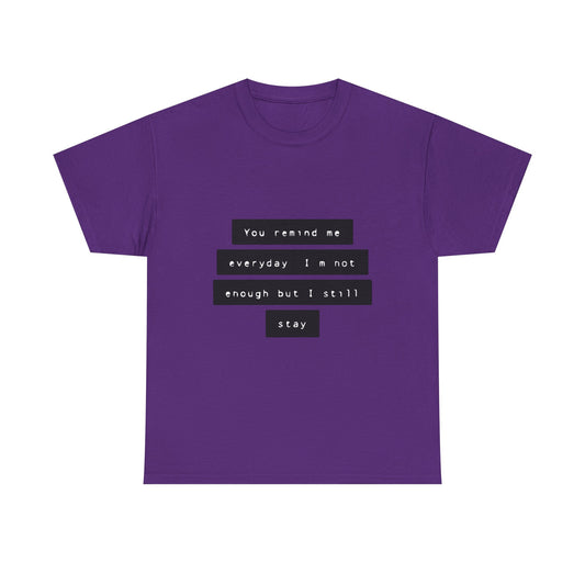 Emotional Line Text Unisex Heavy Cotton Tee - snazzymerch