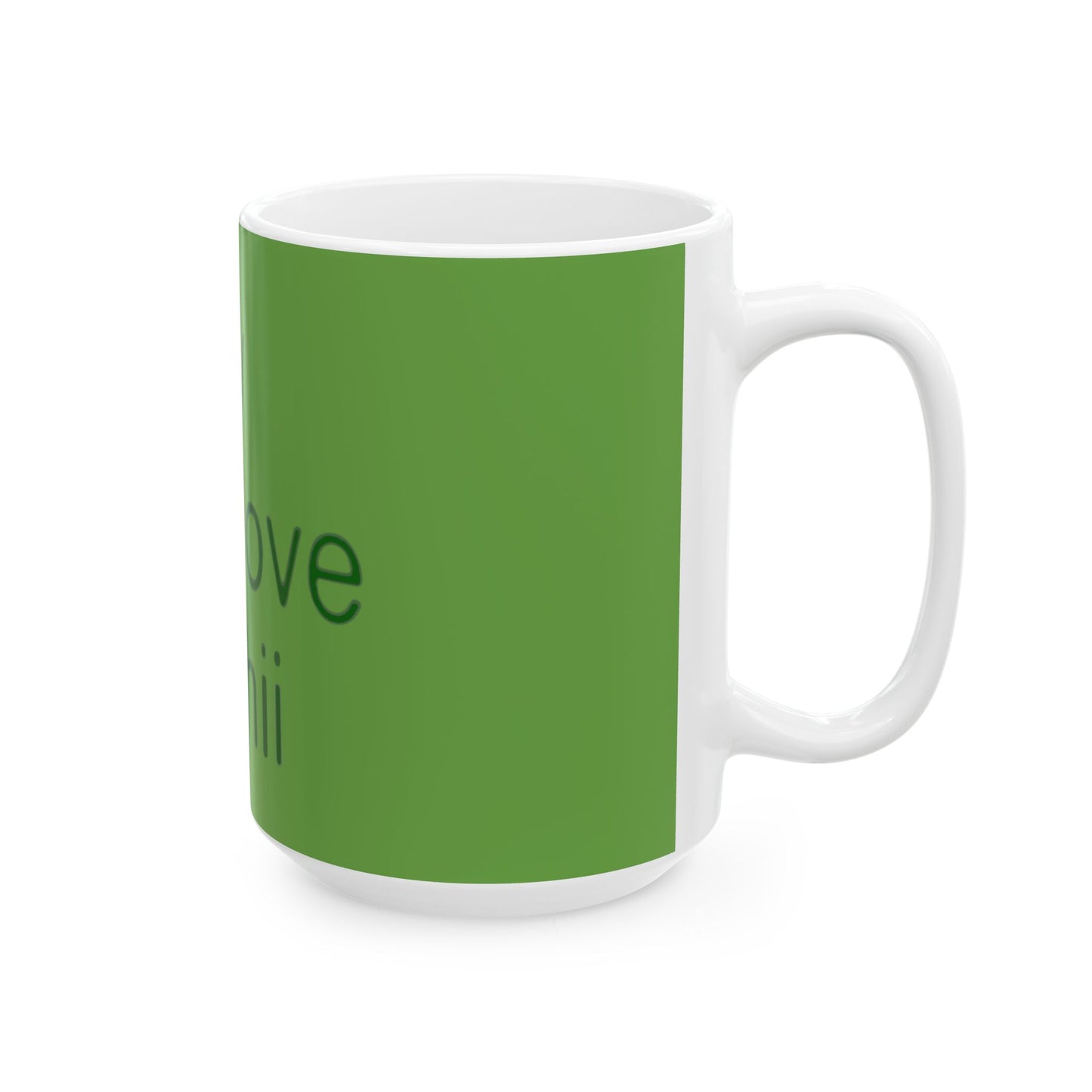 Green Text Statement Ceramic Mug, (11oz, 15oz) - snazzymerch