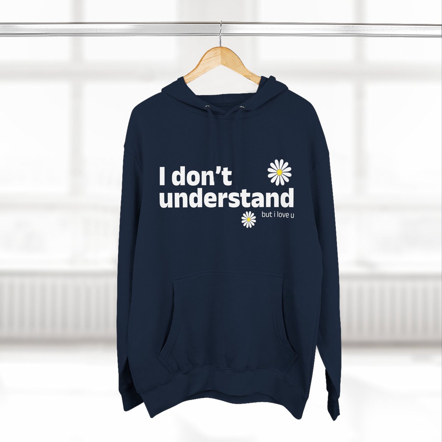 I Don’t Understand Three-Panel Fleece Hoodie - snazzymerch