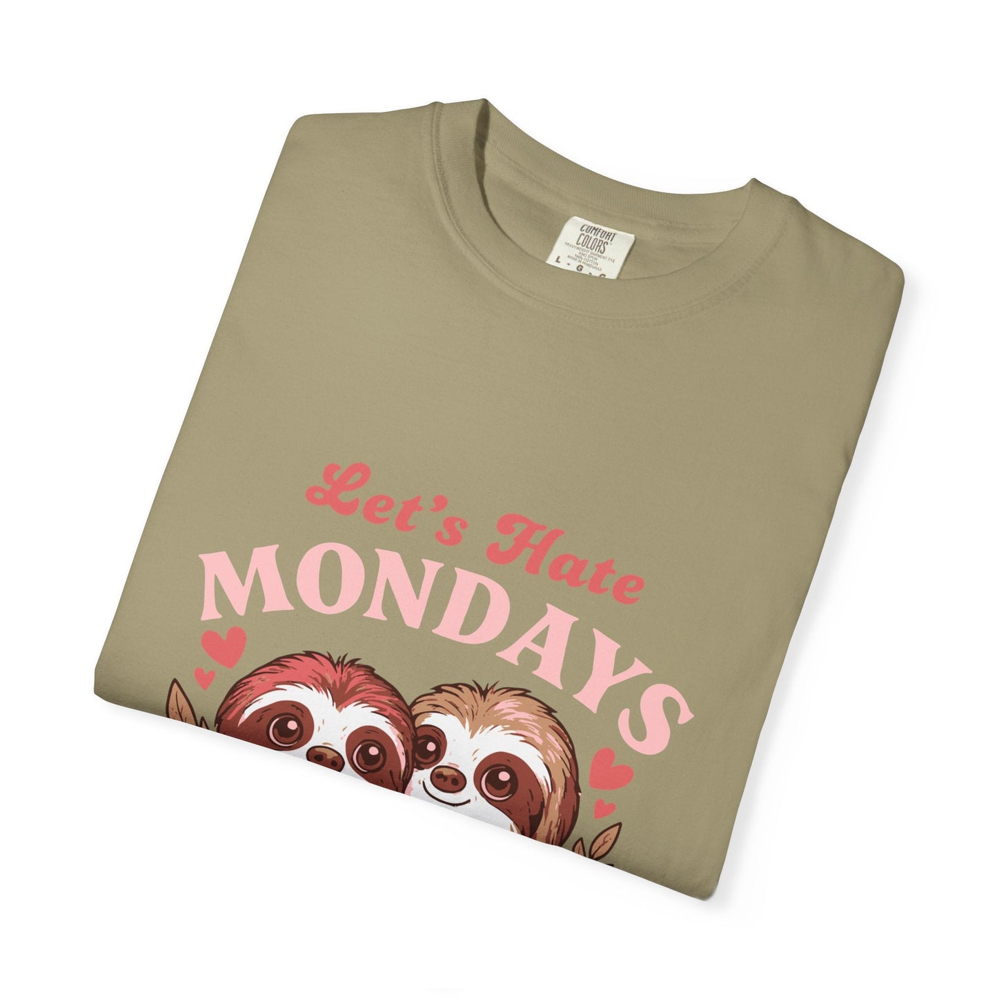 Dyed T-shirt – Snazzy Lets hate Monday Edition Printify