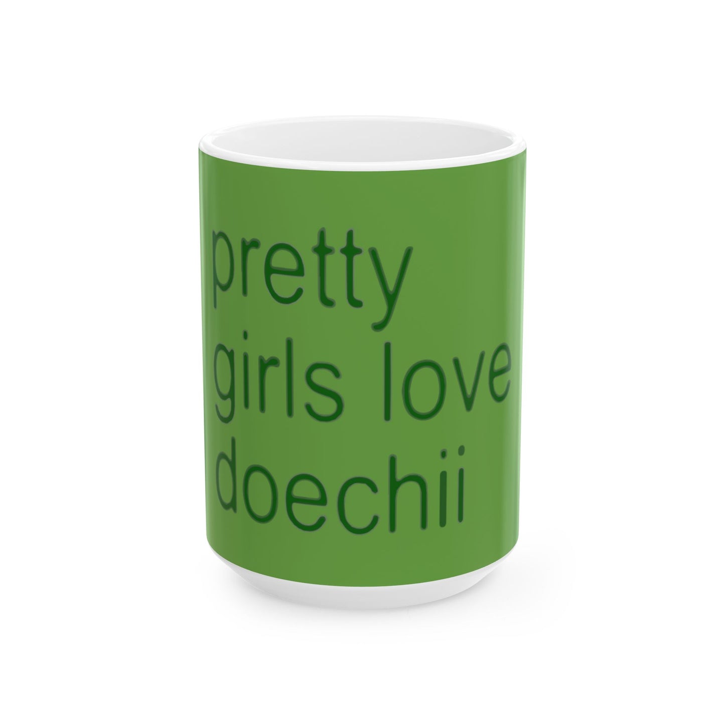 Green Text Statement Ceramic Mug, (11oz, 15oz) - snazzymerch
