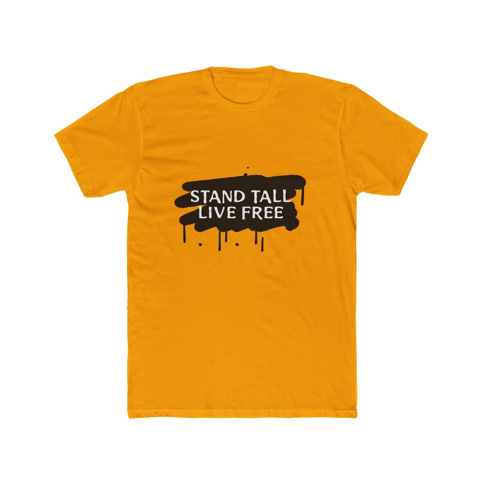 Stand Tall Live Free Unisex Cotton Tee - snazzymerch