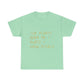 Know Myself Lyric Script Heavy Cotton Tee Printify