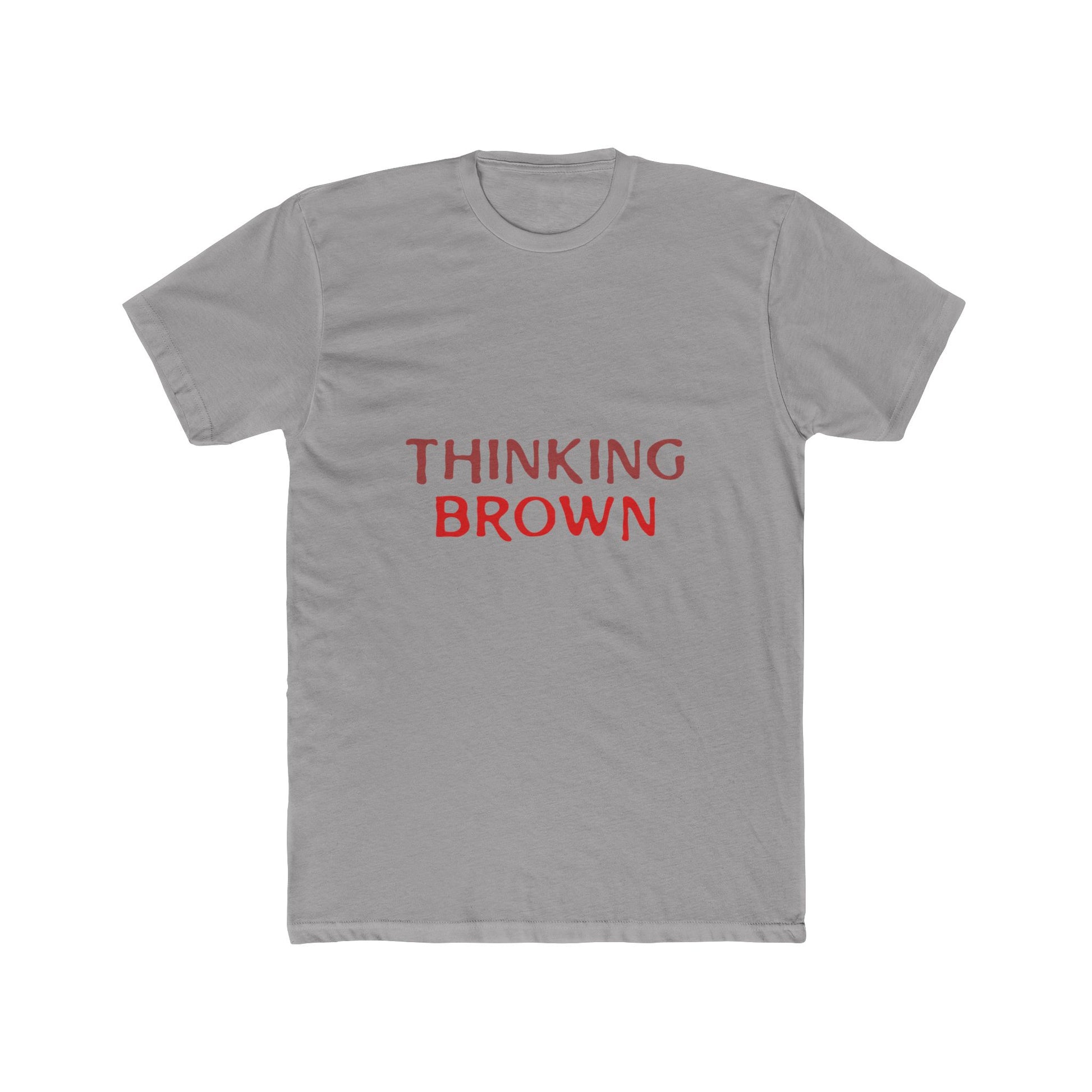 Thinking Bold Text Unisex Cotton Tee - snazzymerch