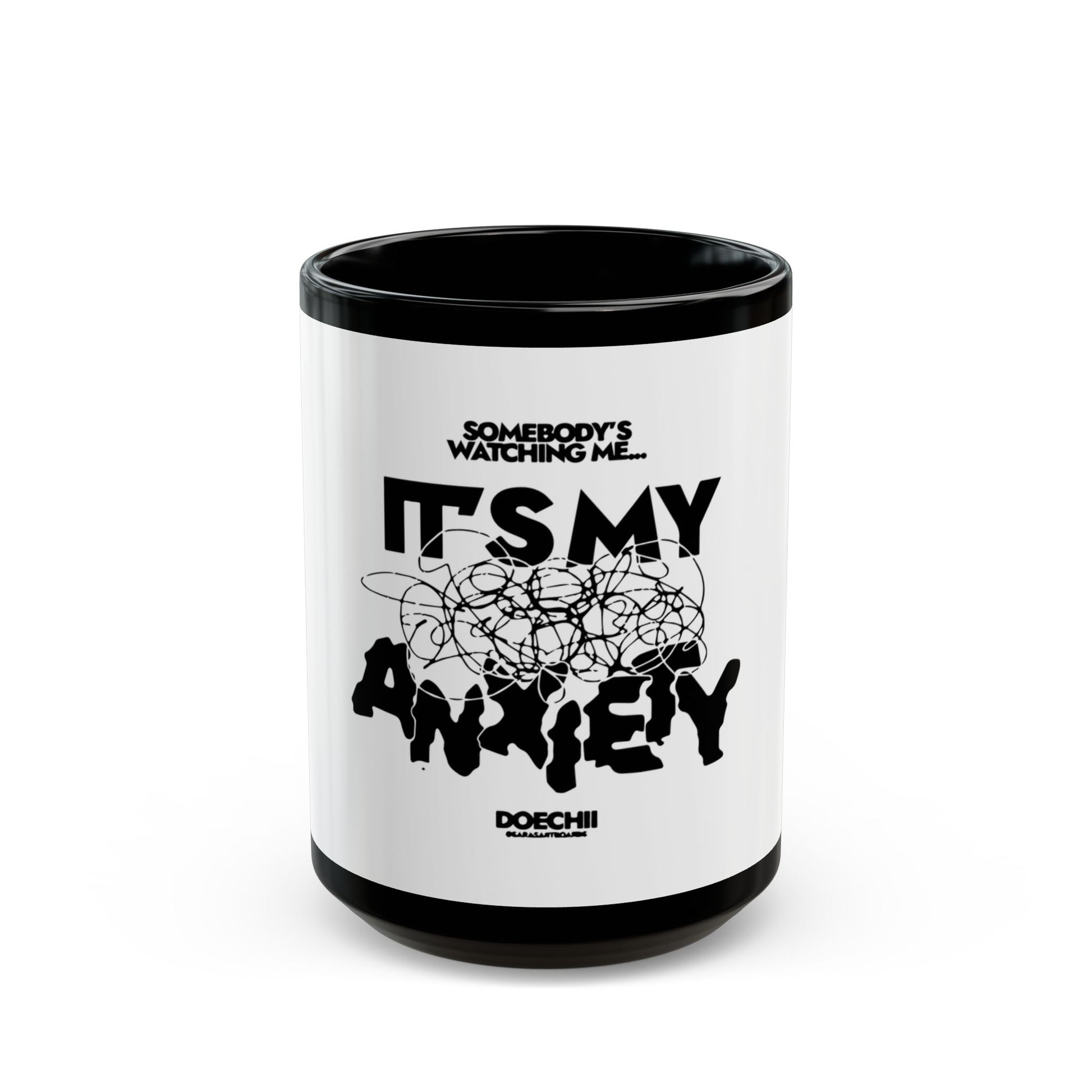Block Font Quote Black Mug (11oz, 15oz) - snazzymerch