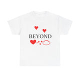 Beyond Love Unisex Heavy Cotton Tee - snazzymerch