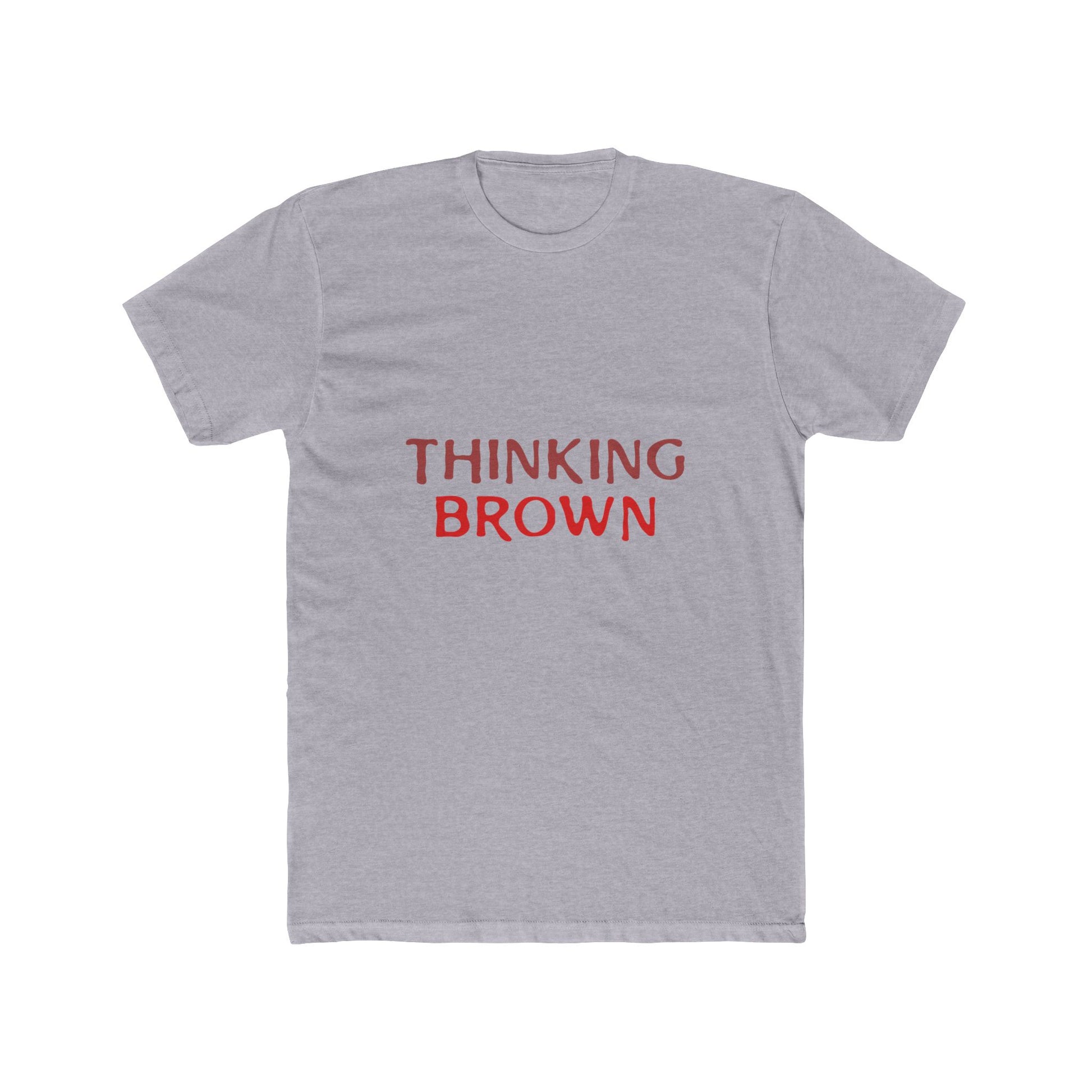 Thinking Bold Text Unisex Cotton Tee - snazzymerch