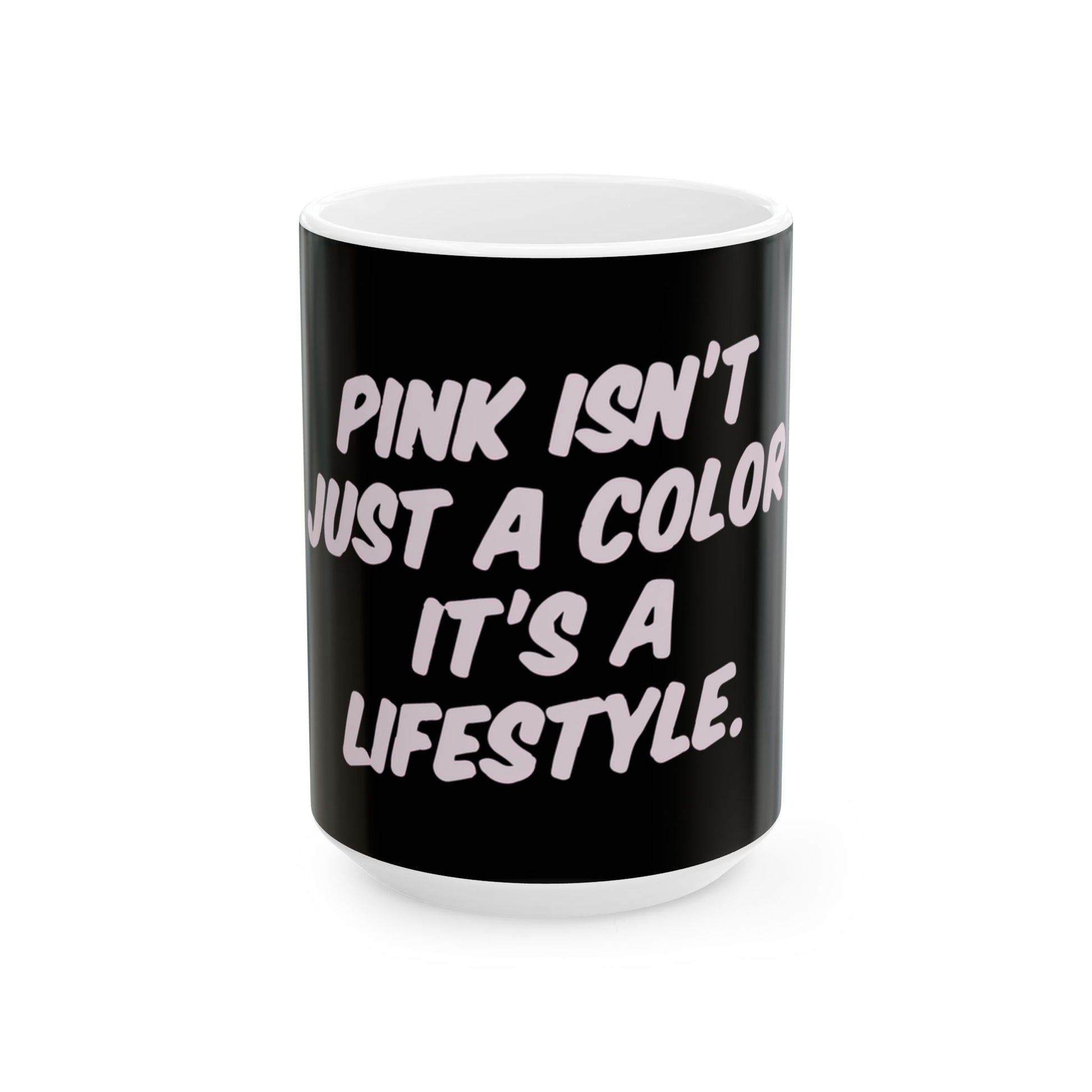 Lifestyle in Pink Ceramic Mug, (11oz, 15oz) - snazzymerch