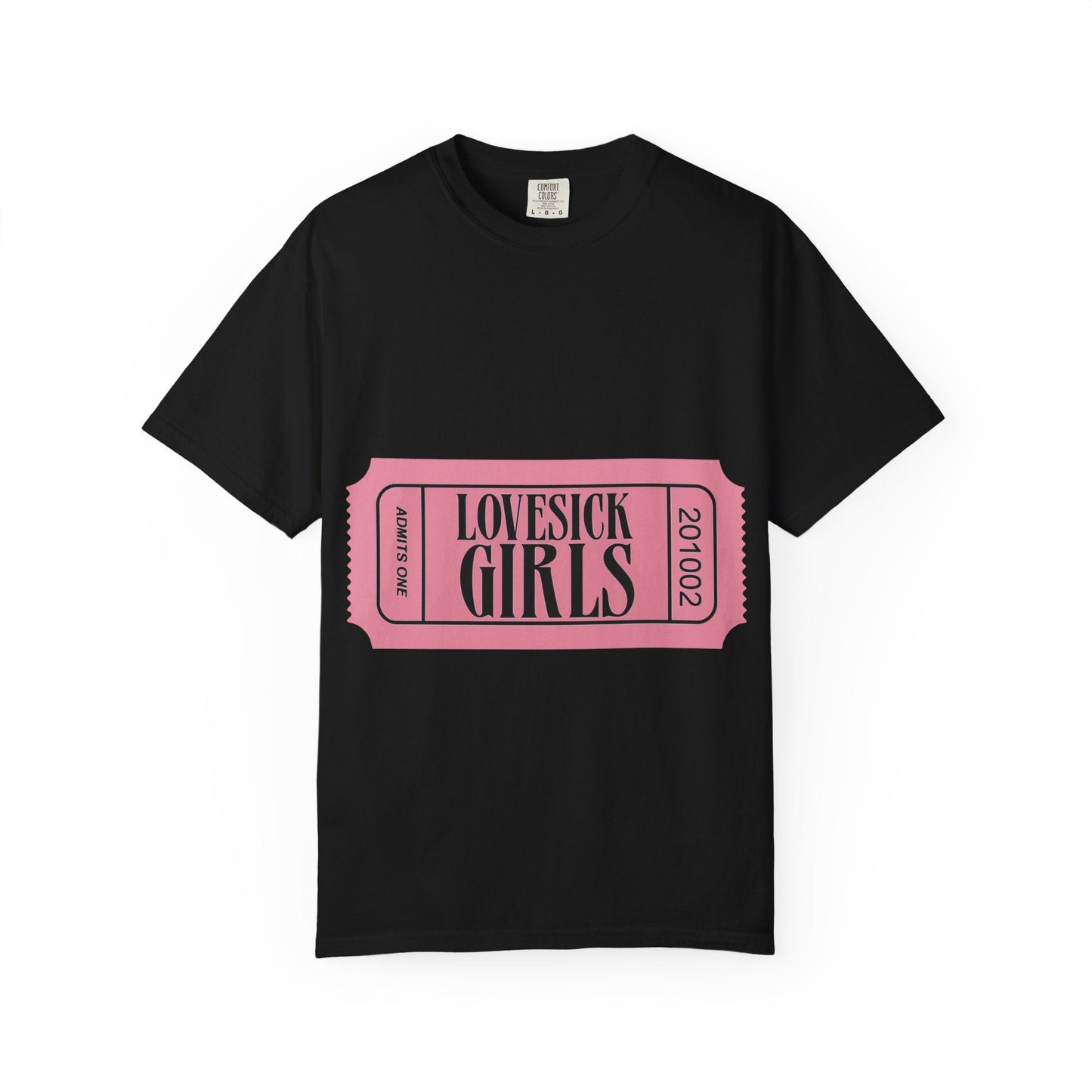 Lovesick Girls Ticket – Dyed T-shirt Printify