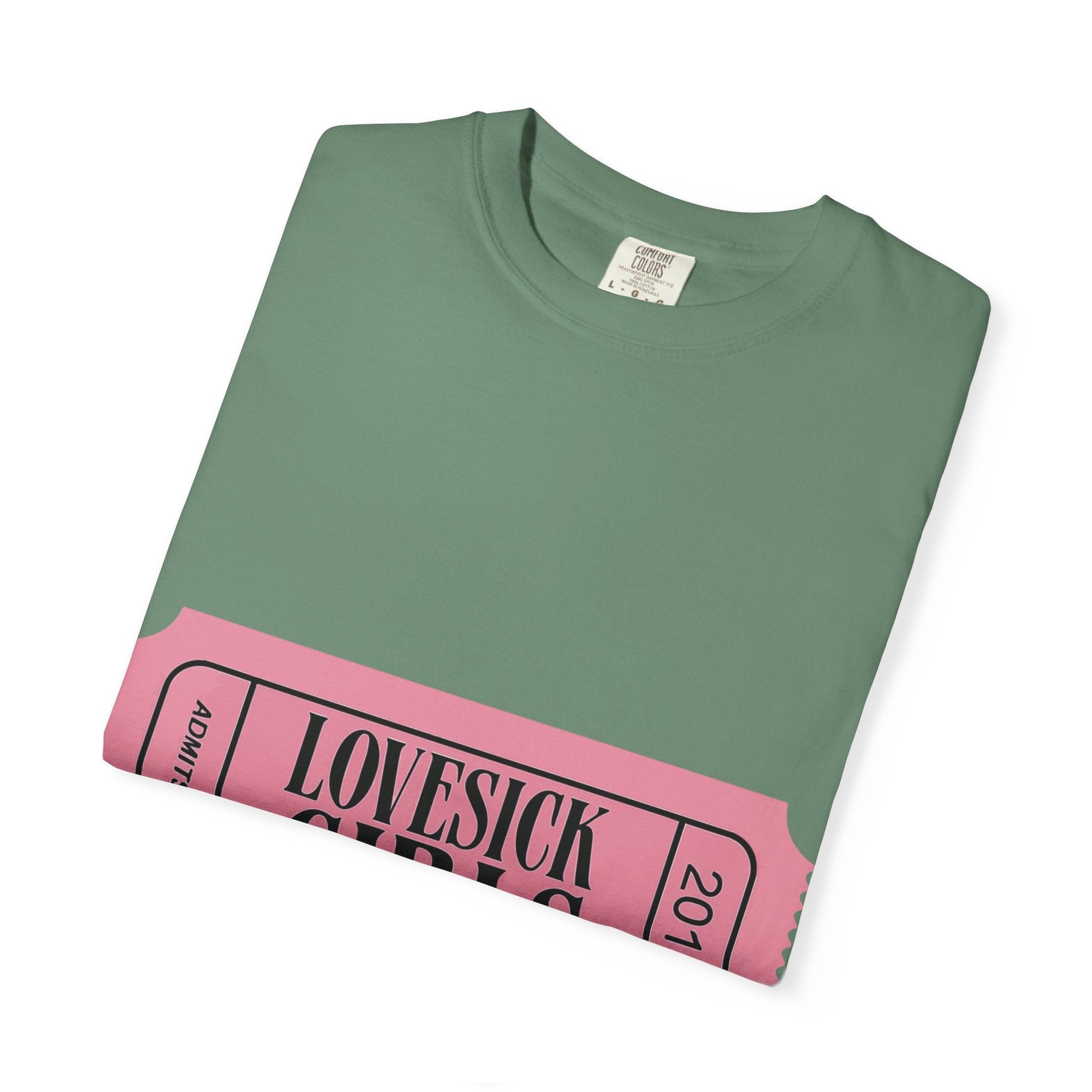 Lovesick Girls Ticket – Dyed T-shirt Printify