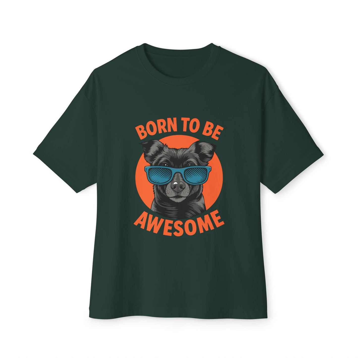 Oversized boxy Tee – Snazzy Born to be awesome Edition Printify