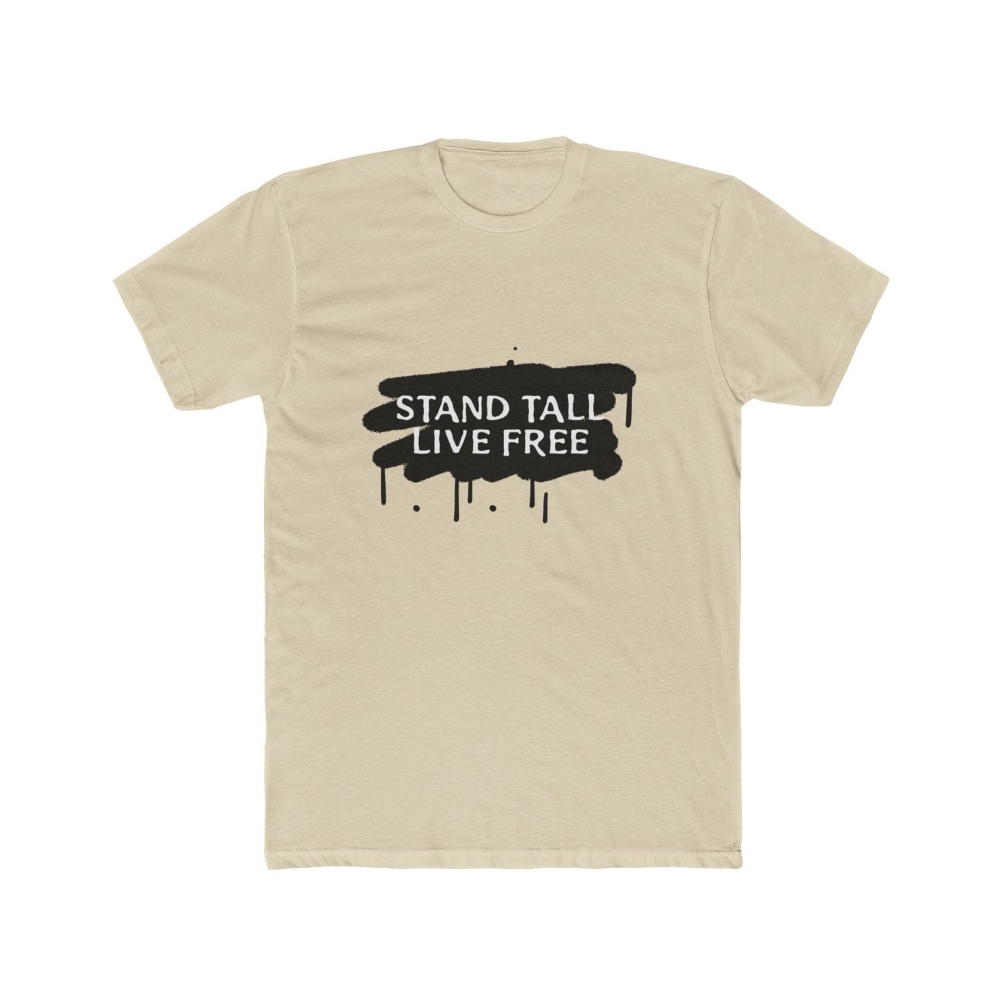 Stand Tall Live Free Unisex Cotton Tee - snazzymerch