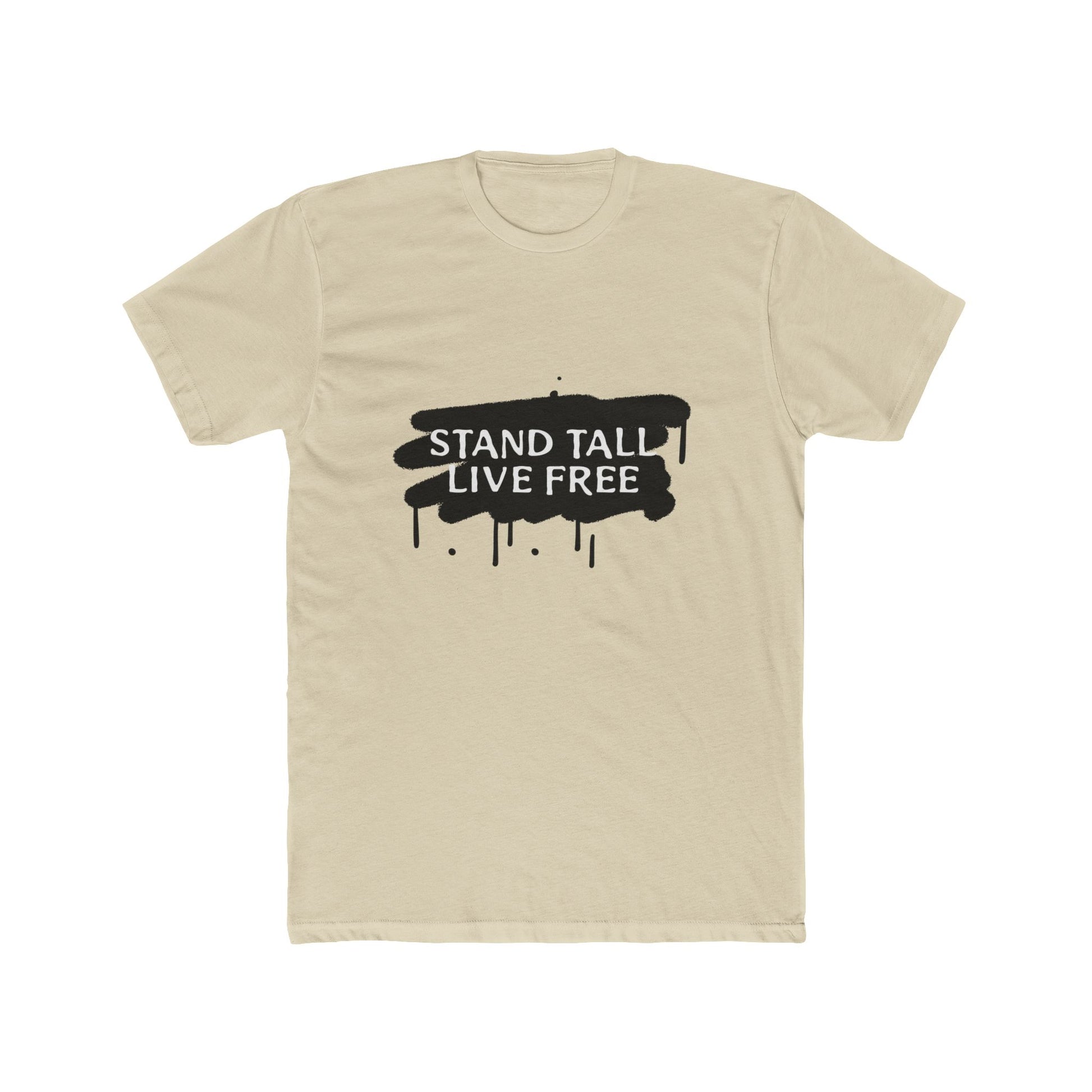 Stand Tall Live Free Unisex Cotton Tee - snazzymerch