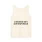 I Wanna Get Him Outback Bold-Dyed Tank Top Printify