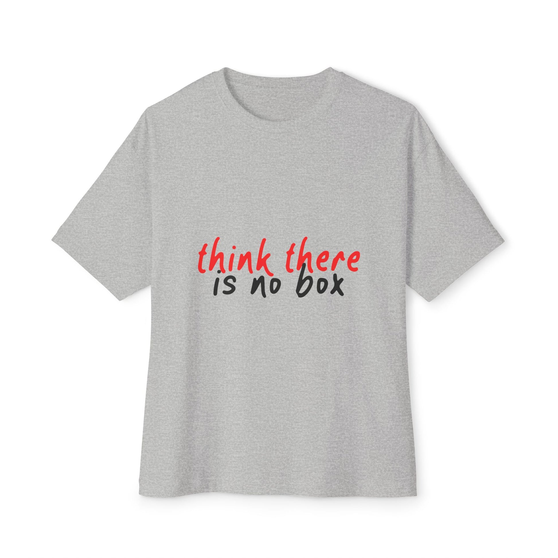 Think There Handwritten Unisex oversized Boxy Tee - snazzymerch