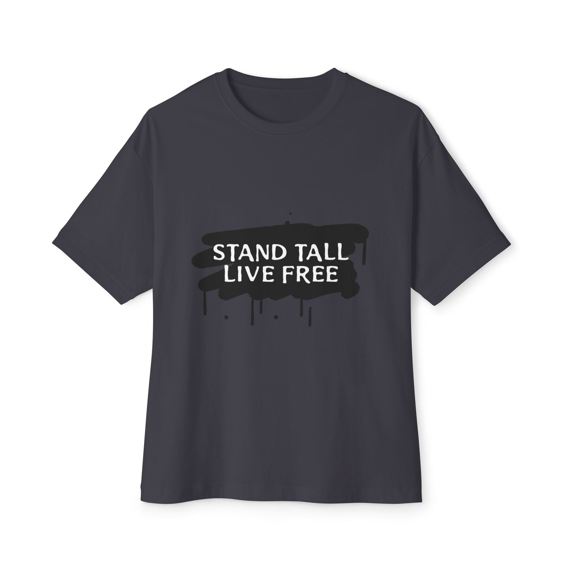 Stand Tall Live Free Unisex oversized Boxy Tee - snazzymerch