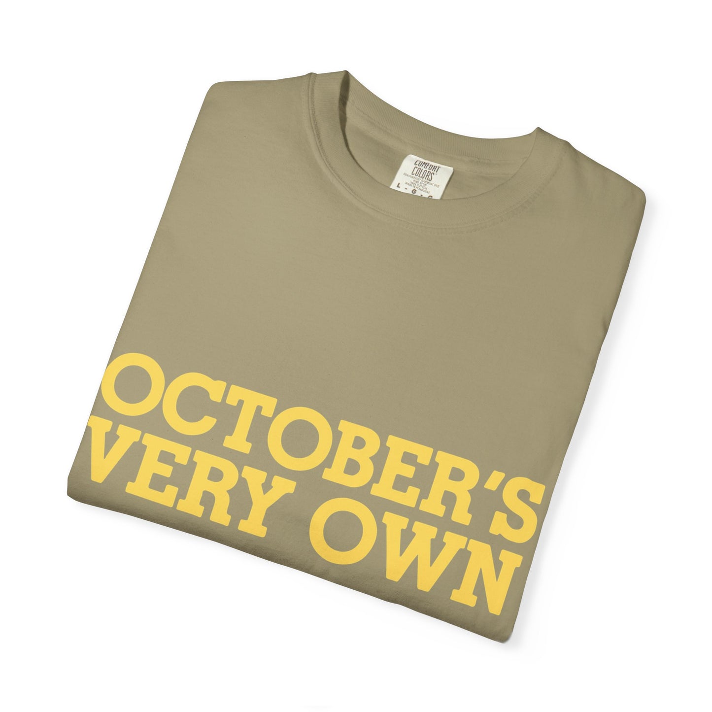 October’s Very Own Bold Logo Dyed Tshirt Printify