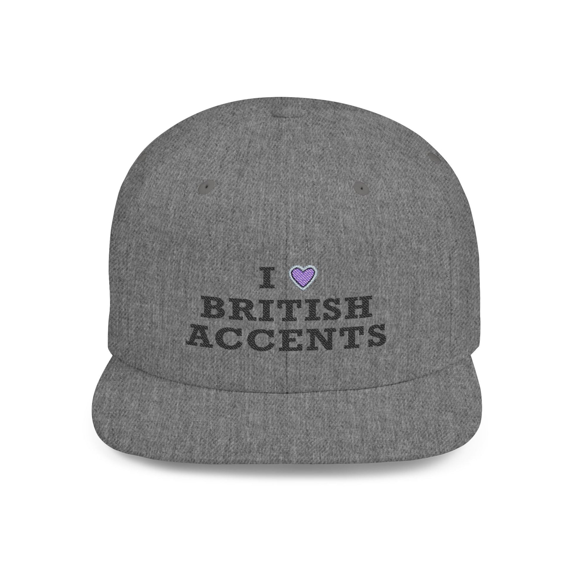 I Love British Accents - Flat Bill Snapback Printify