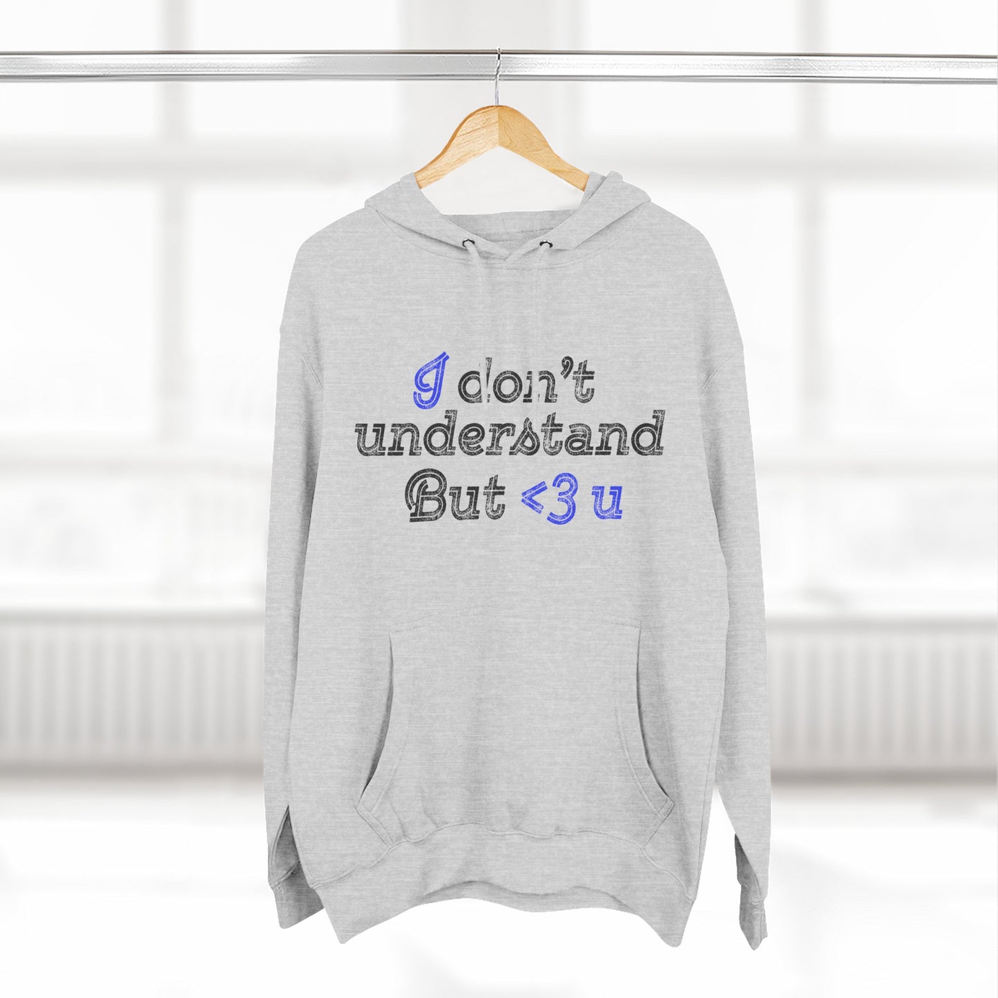 I <3 U Blue Type Three-Panel Fleece Hoodie - snazzymerch