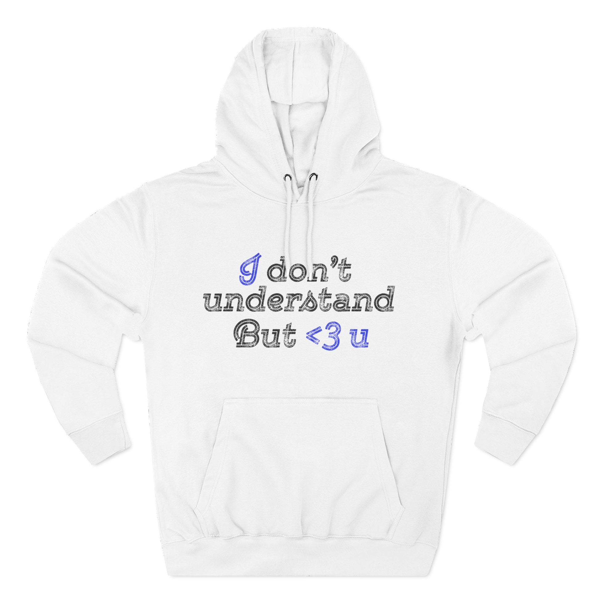 I <3 U Blue Type Three-Panel Fleece Hoodie - snazzymerch
