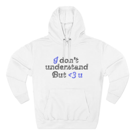I <3 U Blue Type Three-Panel Fleece Hoodie - snazzymerch