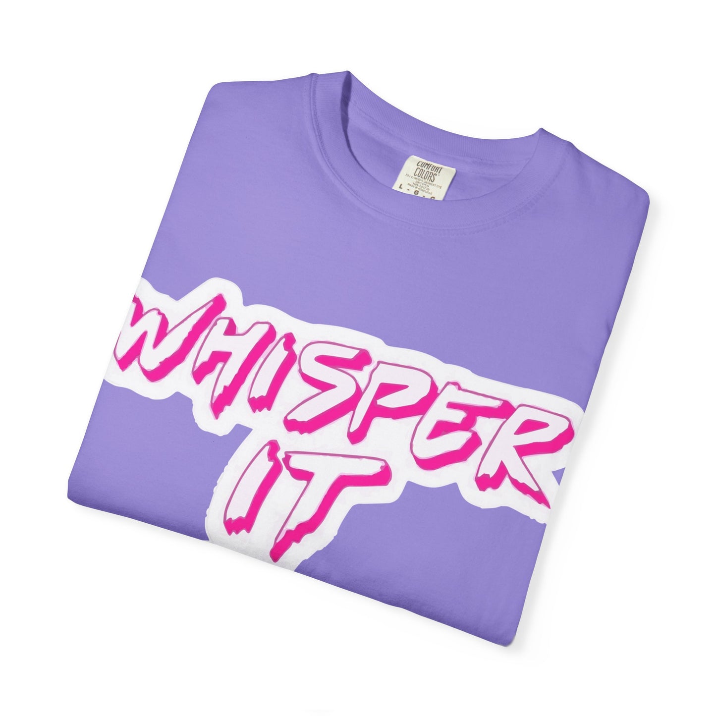 Whisper Lips Unisex Garment-Dyed T-shirt - snazzymerch