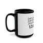 Strong & Brave Black Mug (11oz, 15oz) - snazzymerch
