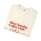 Unisex Garment-Dyed T-shirt – Snazzy Coffe Club Edition Printify