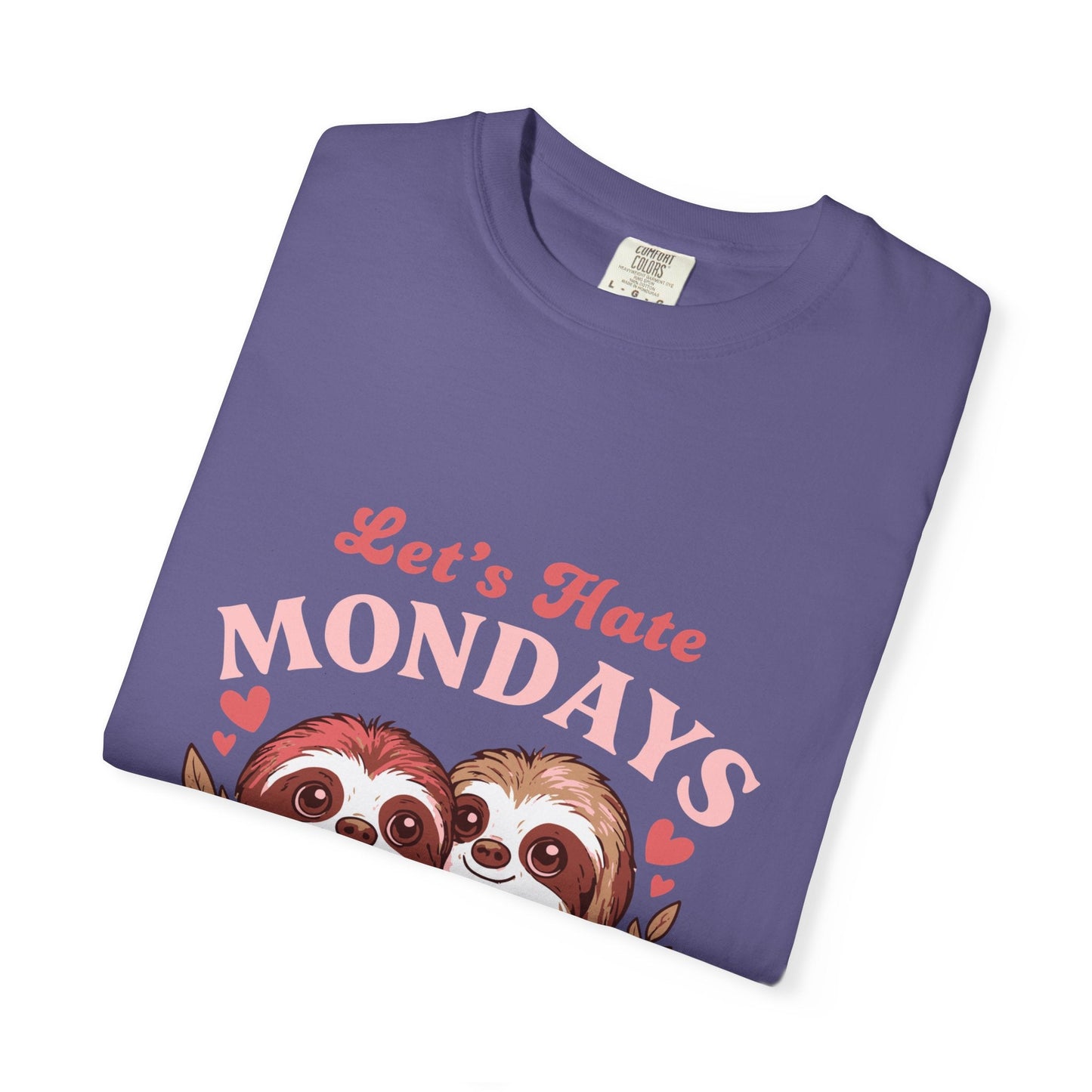Dyed T-shirt – Snazzy Lets hate Monday Edition Printify