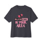 BP “In Your Area” – Oversized Boxy Tee Printify