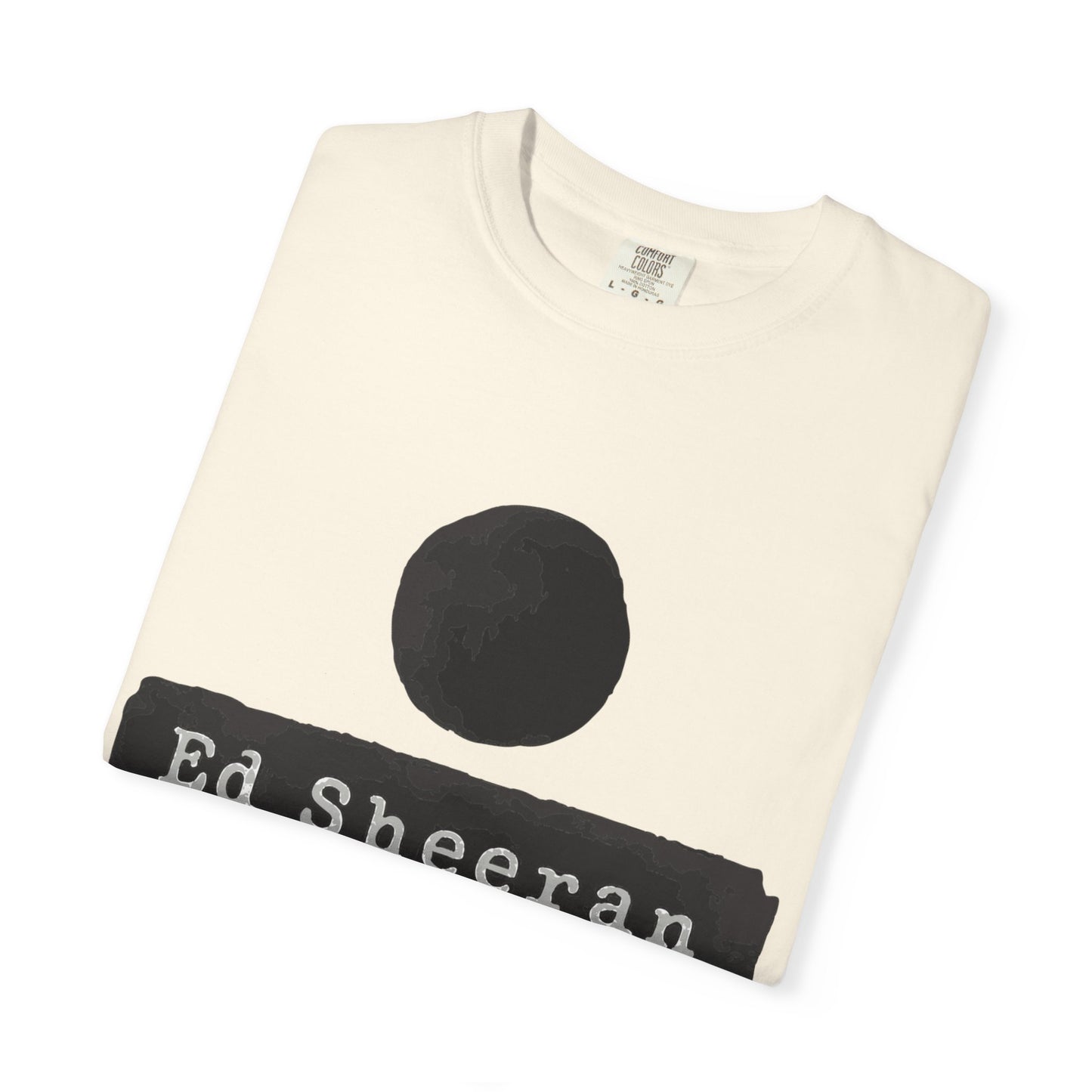 Ed Sheeran Special Edition Dyed T-Shirt | SnazzyMerch