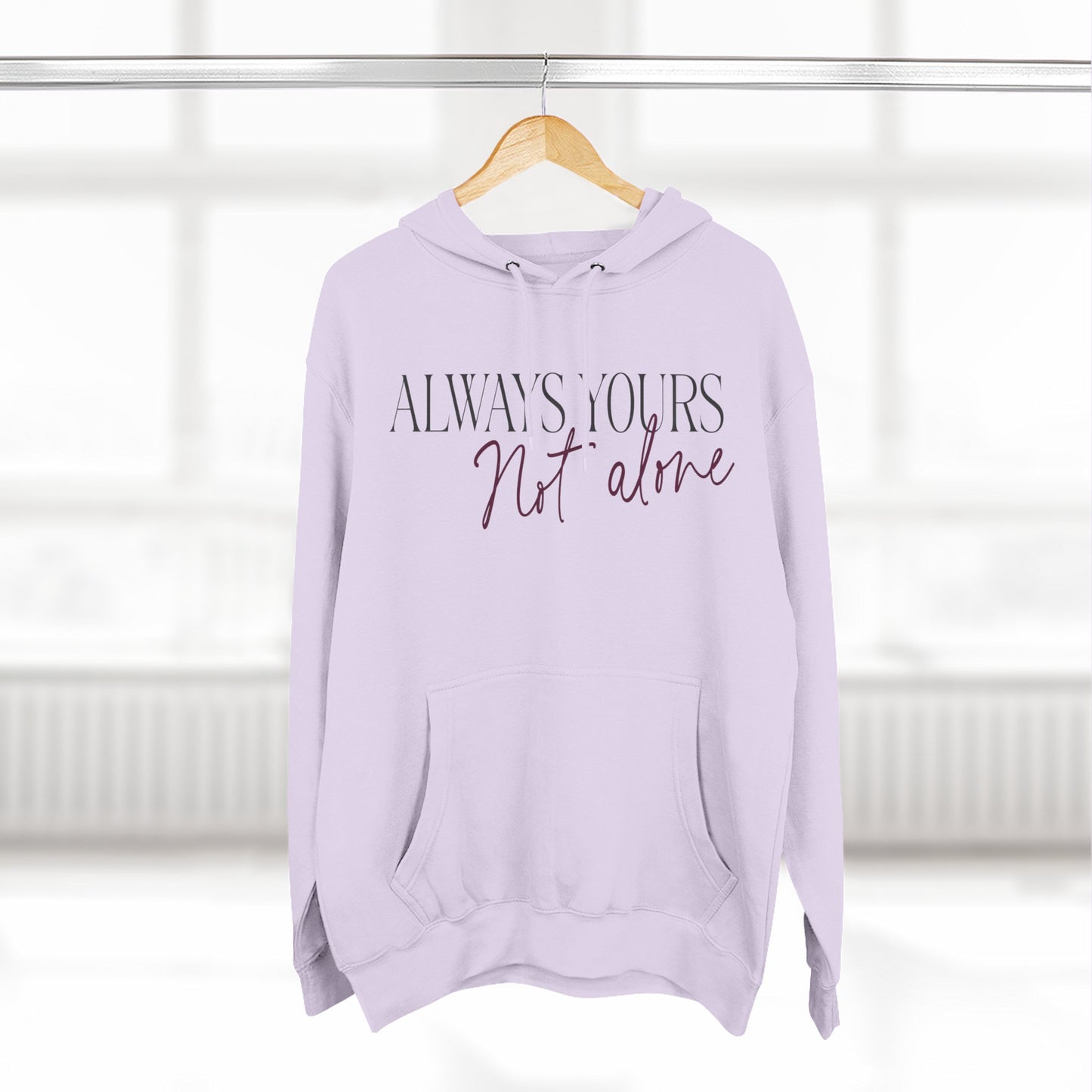 Always Yours Three-Panel Fleece Hoodie - snazzymerch