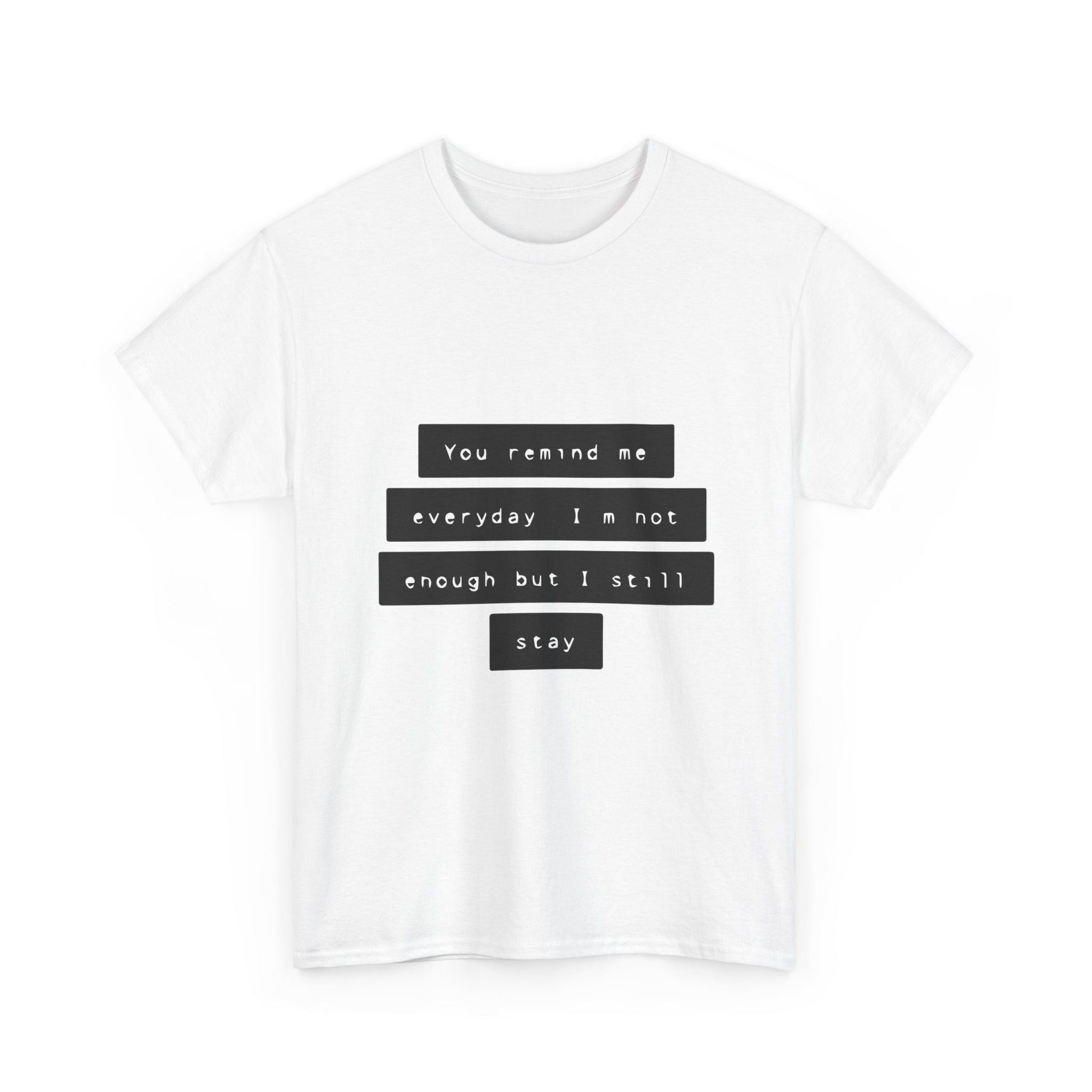 Emotional Line Text Unisex Heavy Cotton Tee - snazzymerch