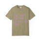 Juice Like That Quote Dyed Tshirt Printify
