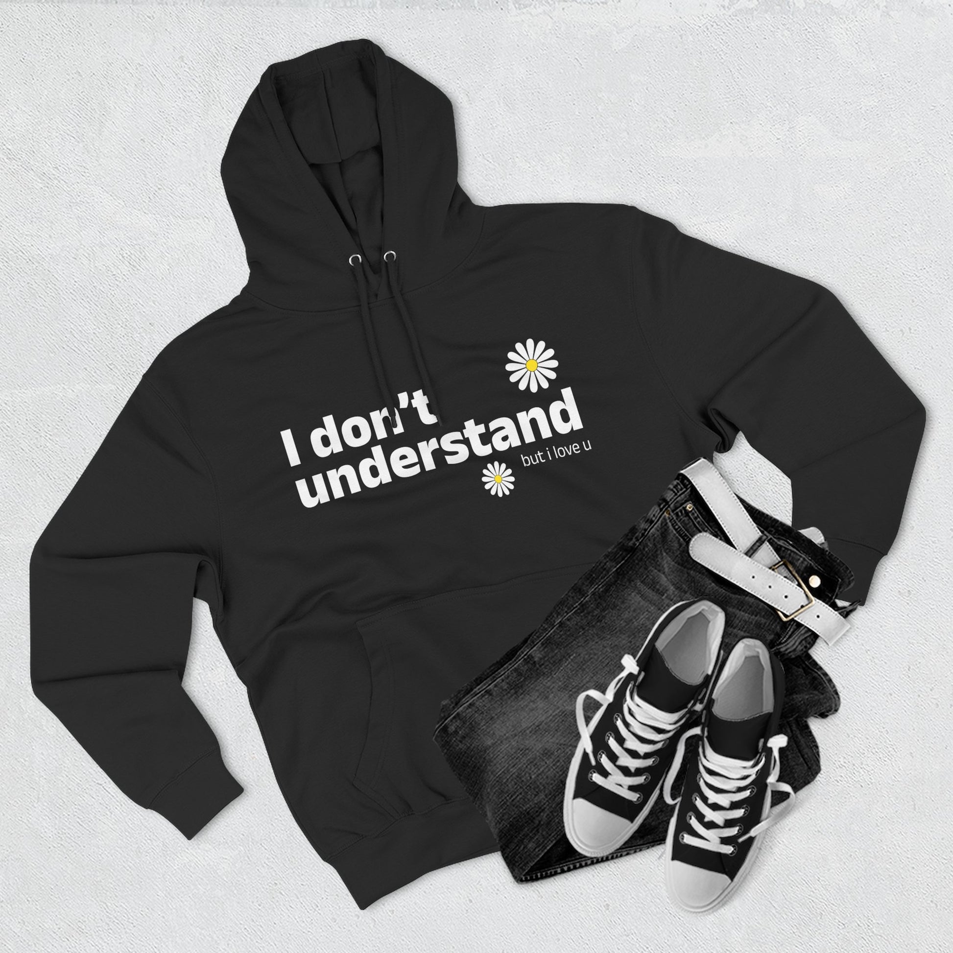 I Don’t Understand Three-Panel Fleece Hoodie - snazzymerch