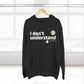 I Don’t Understand Three-Panel Fleece Hoodie - snazzymerch