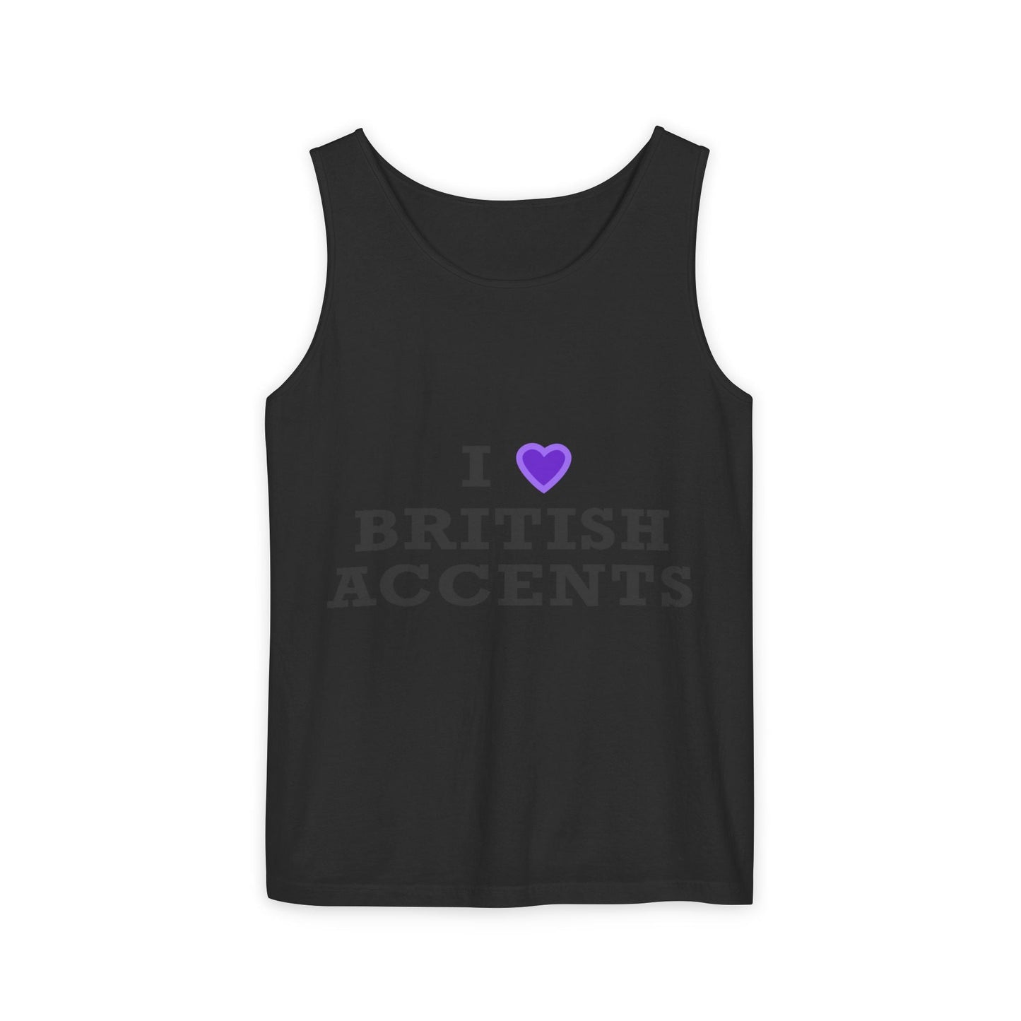 I Love British Accents-Dyed Tank Top Printify