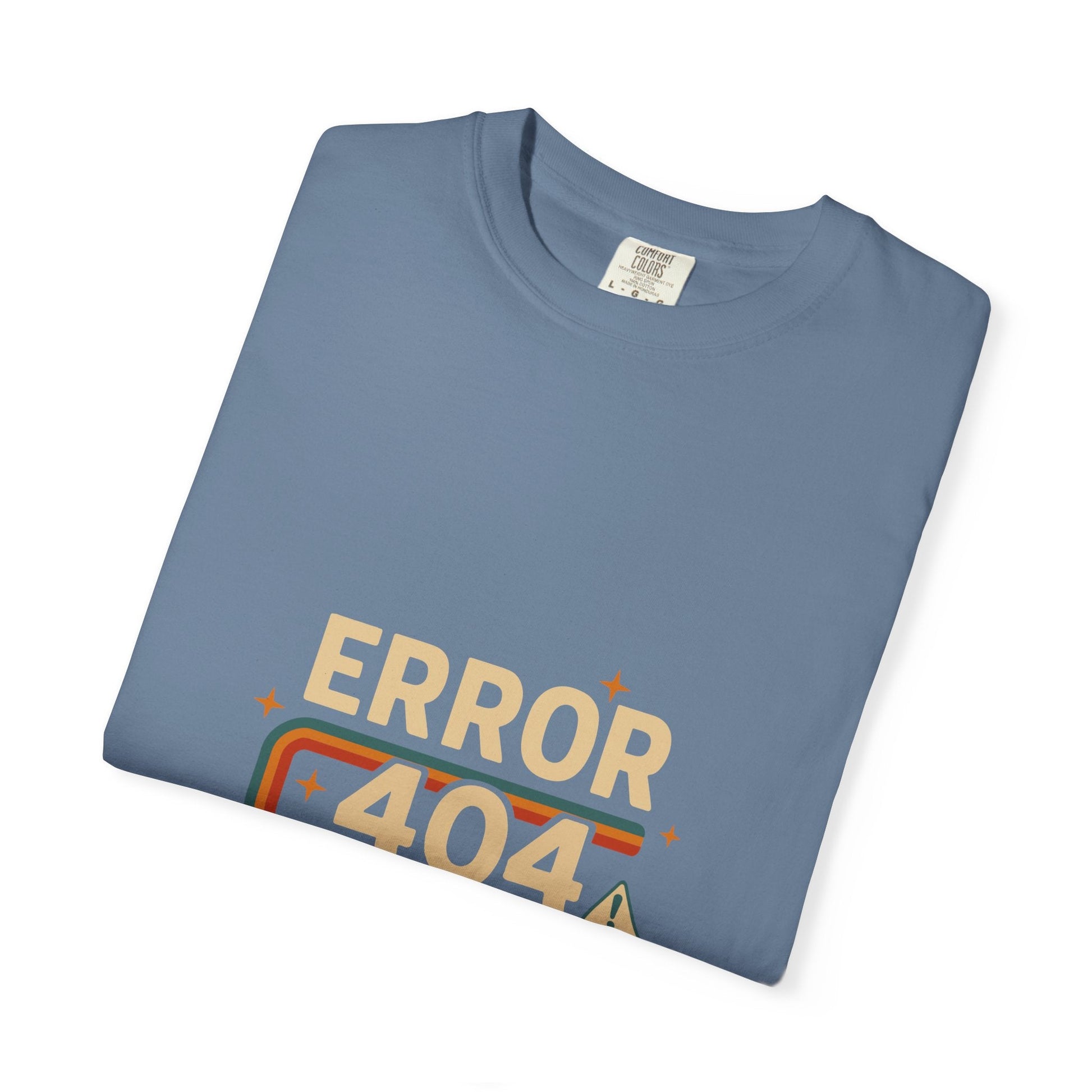 Unisex Garment-Dyed T-shirt – Snazzy Error 404 Edition Printify