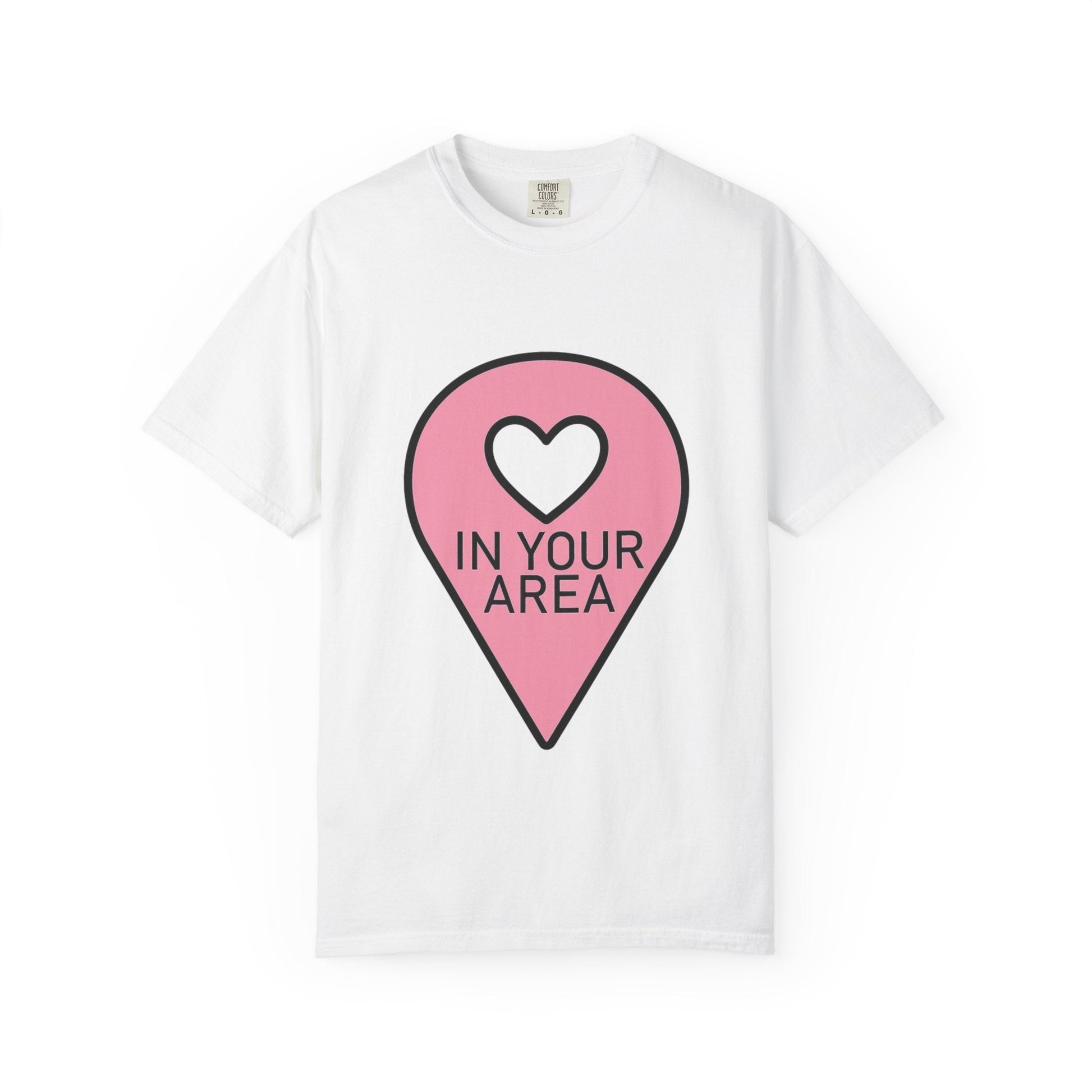 In Your Area Pin Marker – Dyed T-shirt Printify