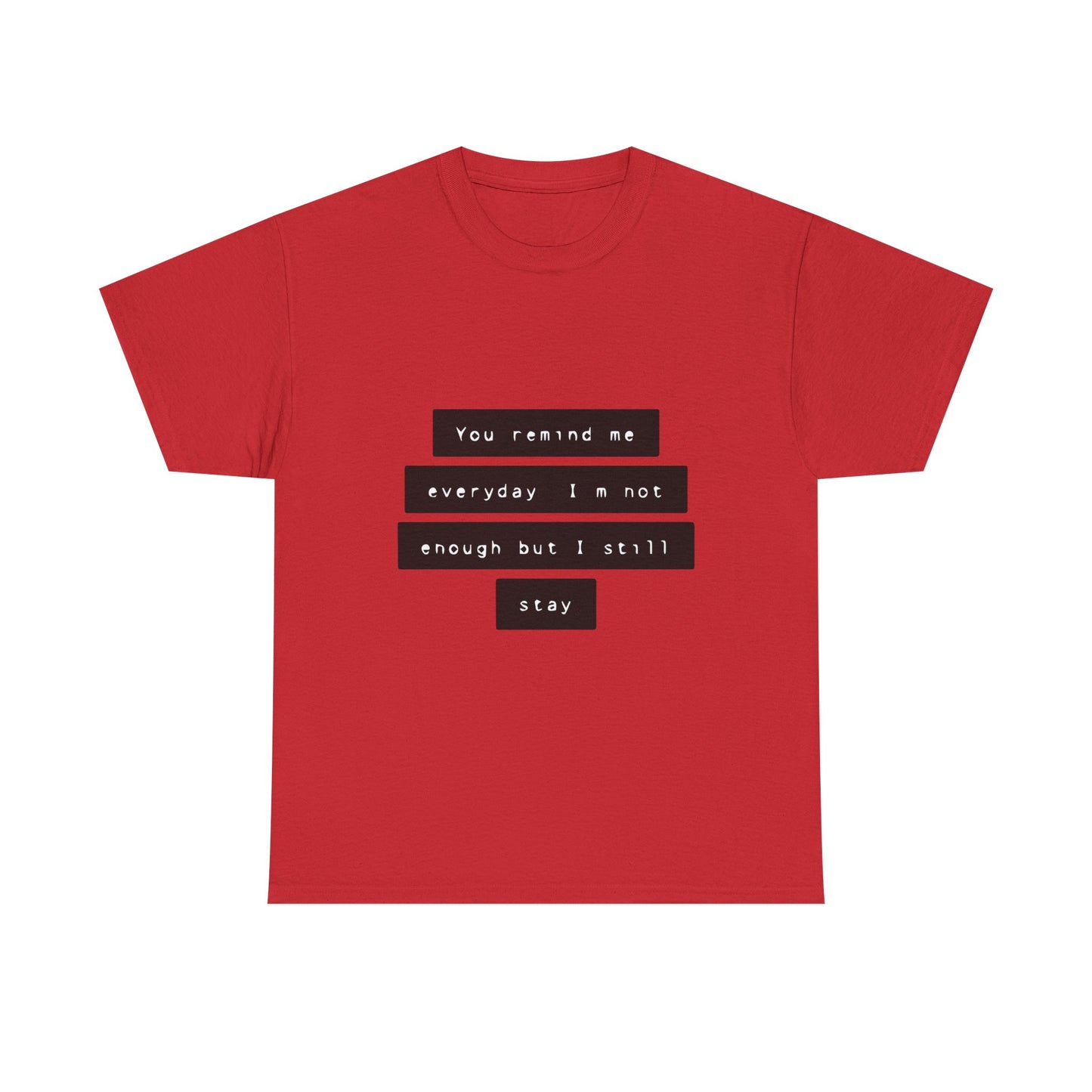 Emotional Line Text Unisex Heavy Cotton Tee - snazzymerch
