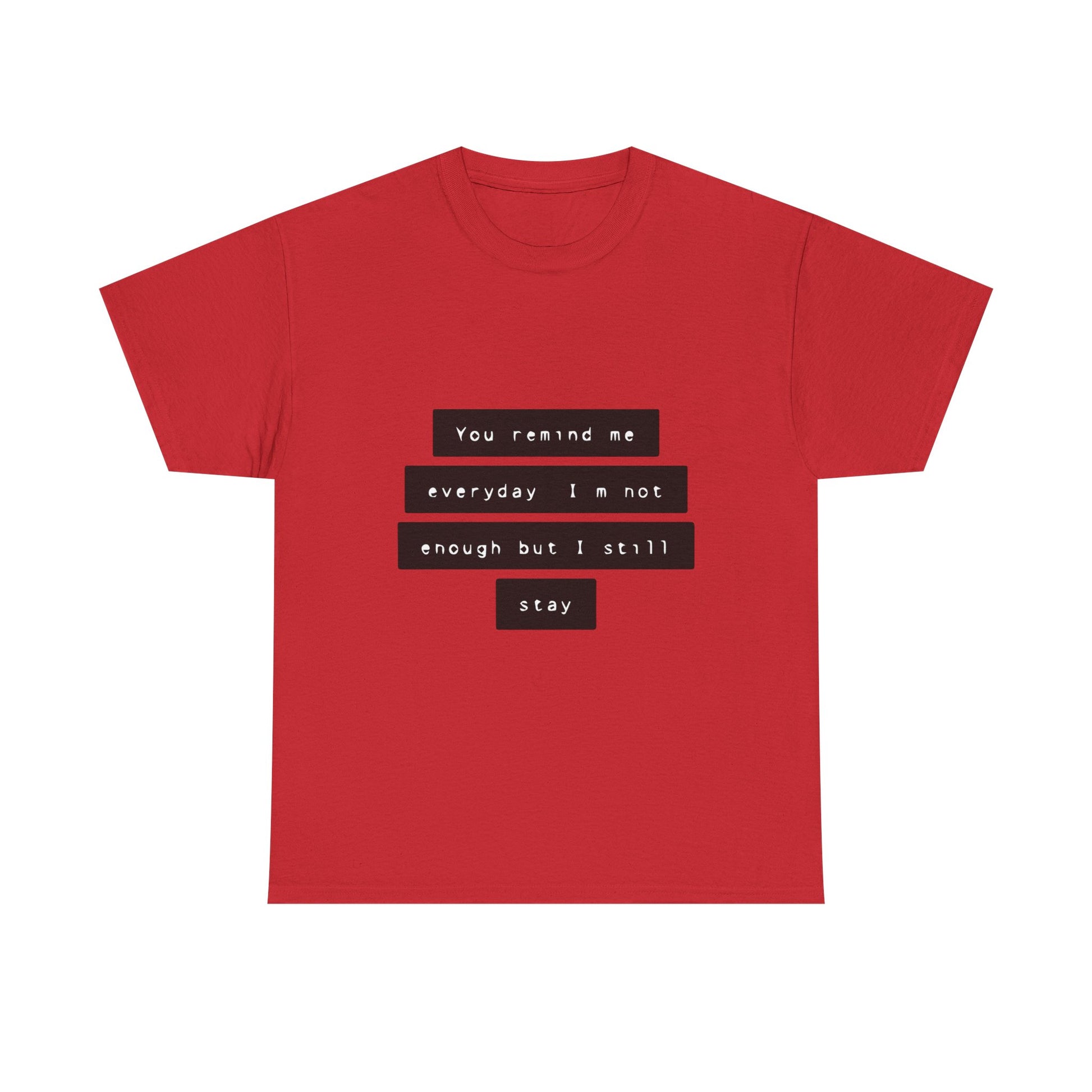 Emotional Line Text Unisex Heavy Cotton Tee - snazzymerch