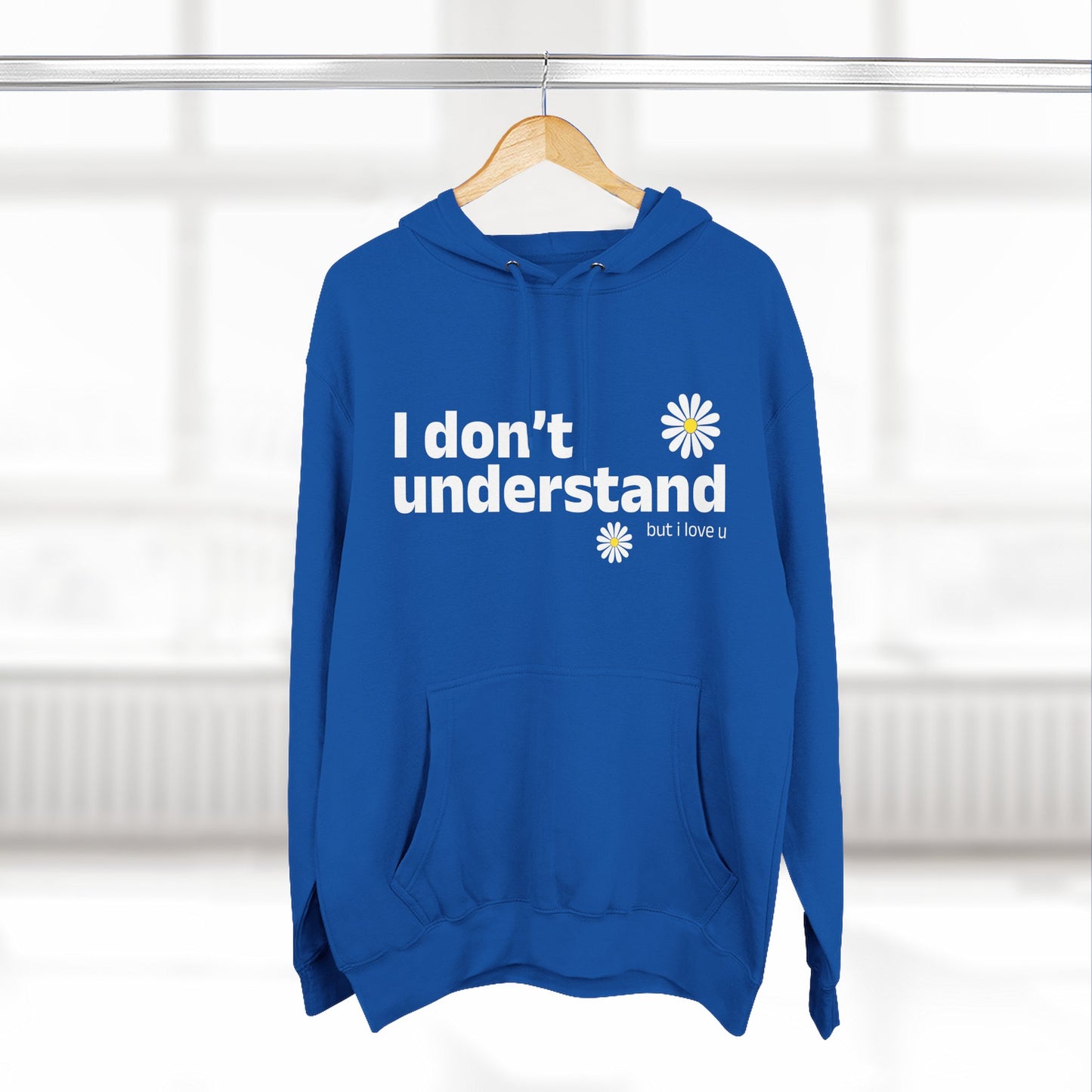 I Don’t Understand Three-Panel Fleece Hoodie - snazzymerch
