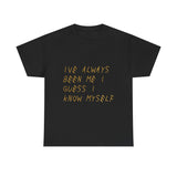 Know Myself Lyric Script Heavy Cotton Tee Printify