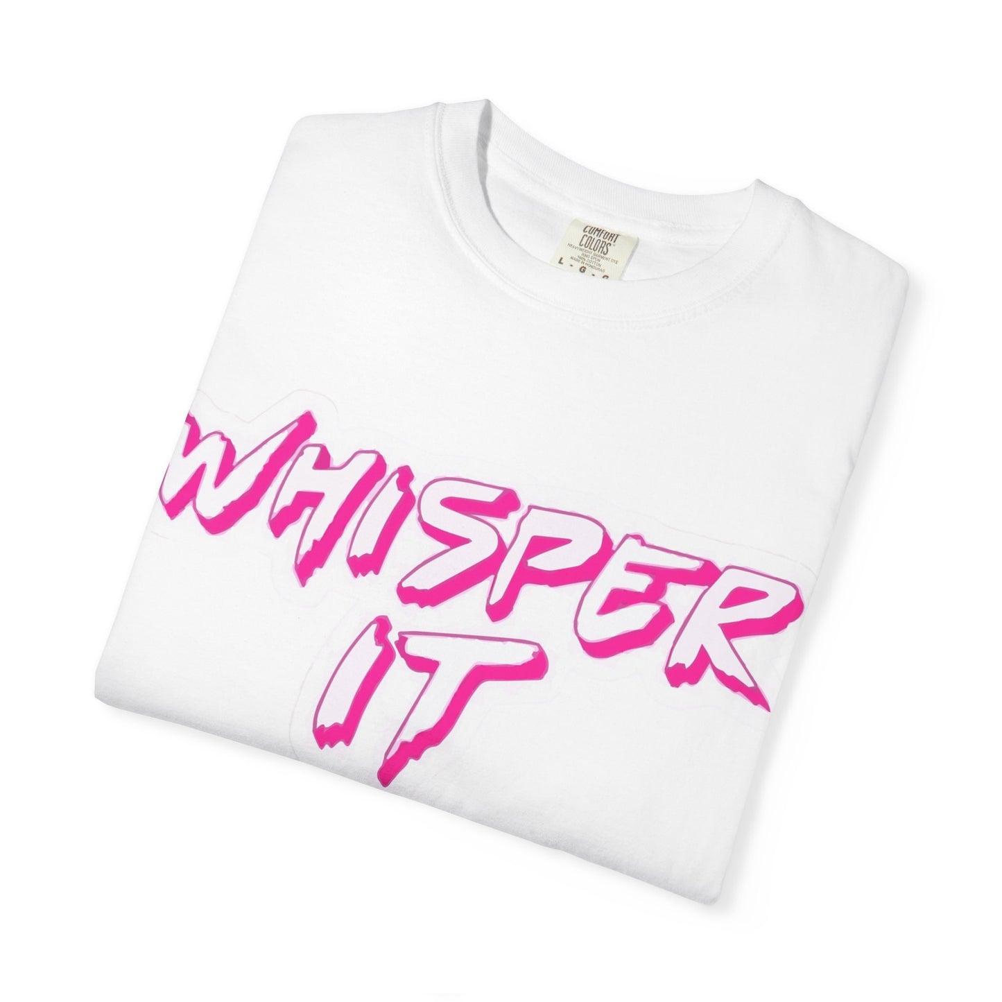Whisper Lips Unisex Garment-Dyed T-shirt - snazzymerch